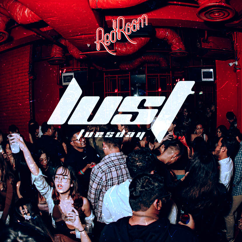 Lust Tuesdays at Red Room