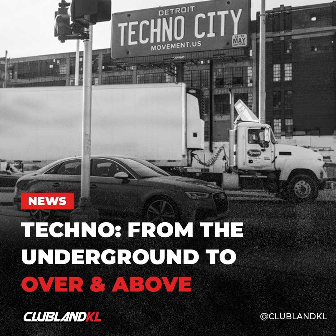 Techno: From the Underground to Over &#038; Above