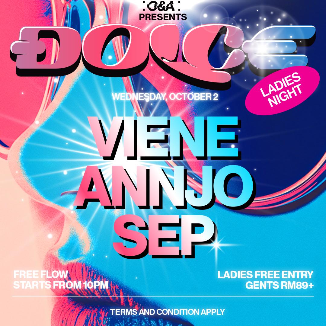 DOLCE WEDNESDAYS at Over &amp; Above KL