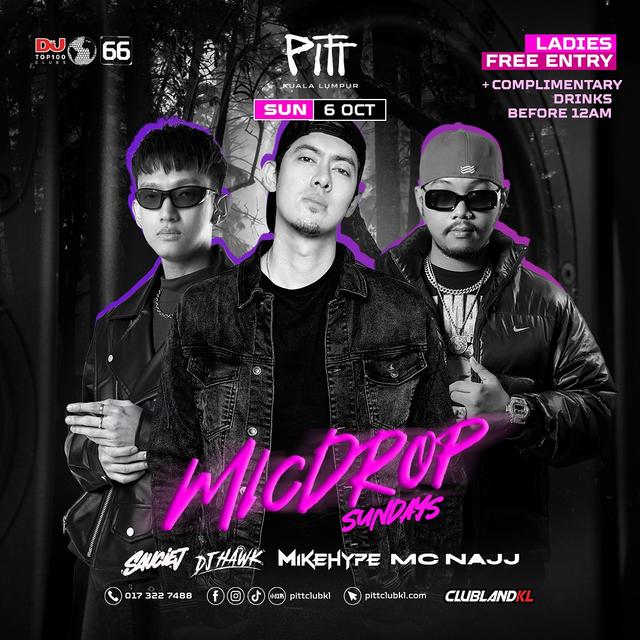 MICDROP SUNDAYS at Pitt Club KL