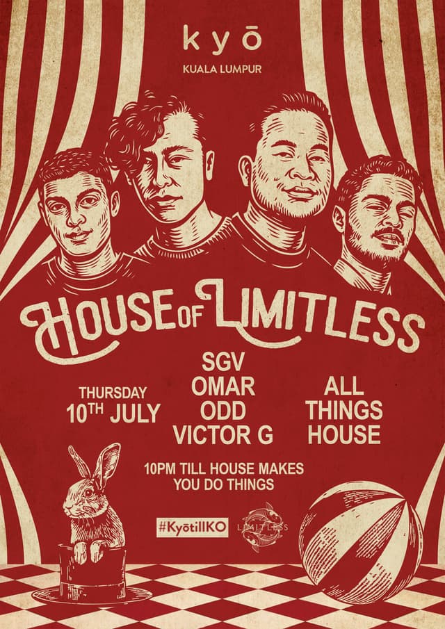 HOUSE OF LIMITLESS at Kyo KL